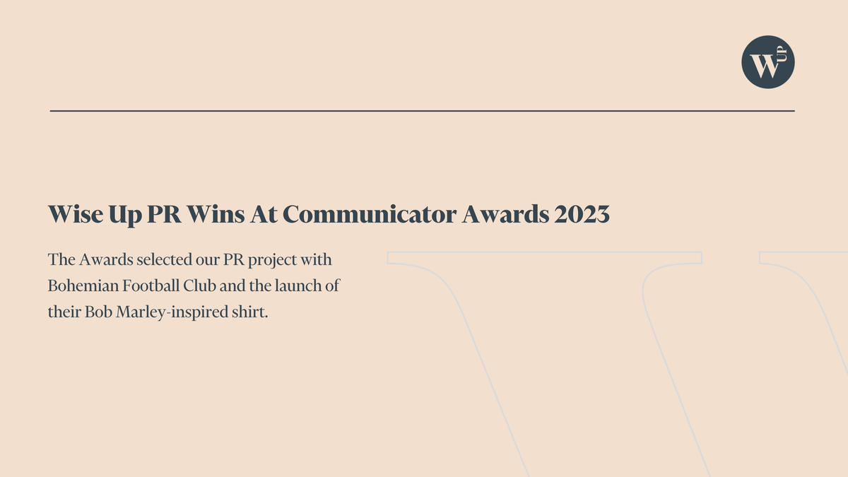 Wise Up PR Wins At The Communicator Awards